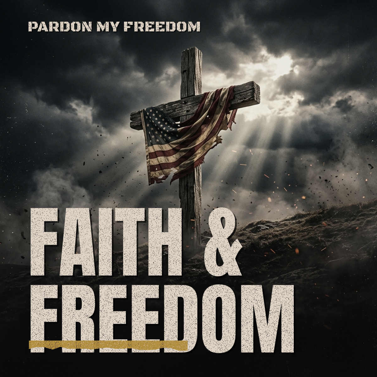 Faith & Freedom
