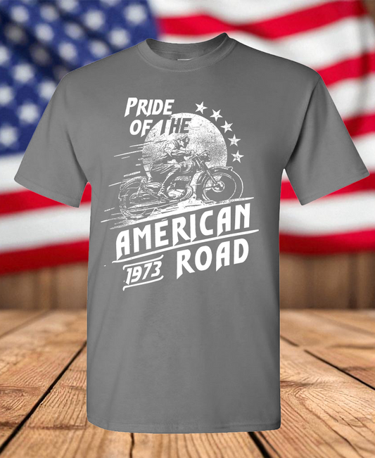 Pride of the American Road 1973 Motorcycle Rider Graphic T-Shirt – Vintage Biker Men's Unisex Tee